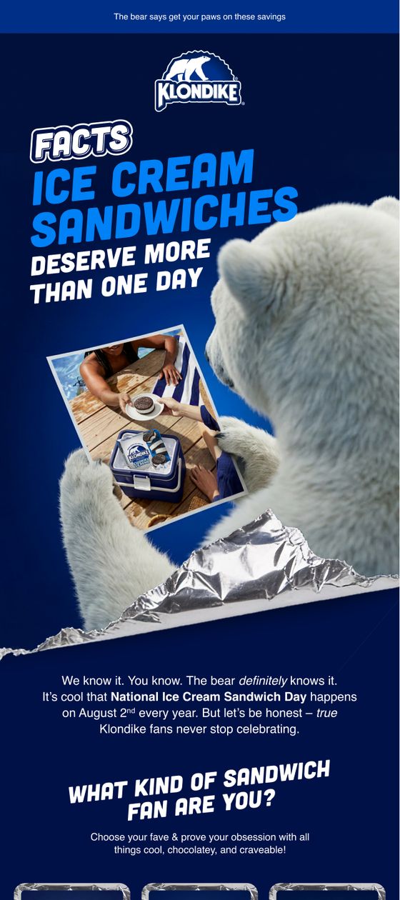 Klondike email arguing that ice cream sandwiches deserve more than one day, fronted by the polar bear.